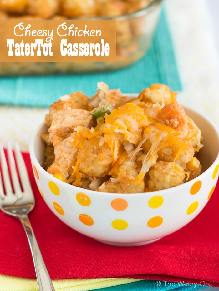 Cheesy Chicken Tater Tot Casserole Dan330