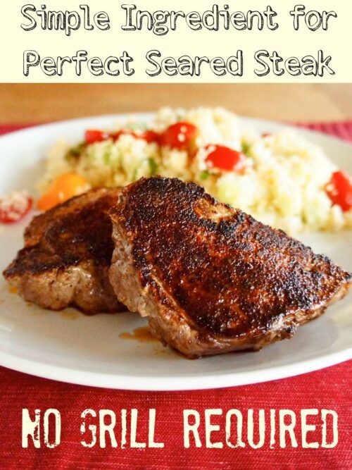 Perfect Seared Steak with Charred Crust - The Weary Chef