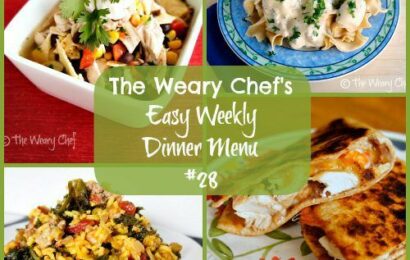 Weary Chef Easy Weekly Dinner Menu 28 #mealplanning #easydinners