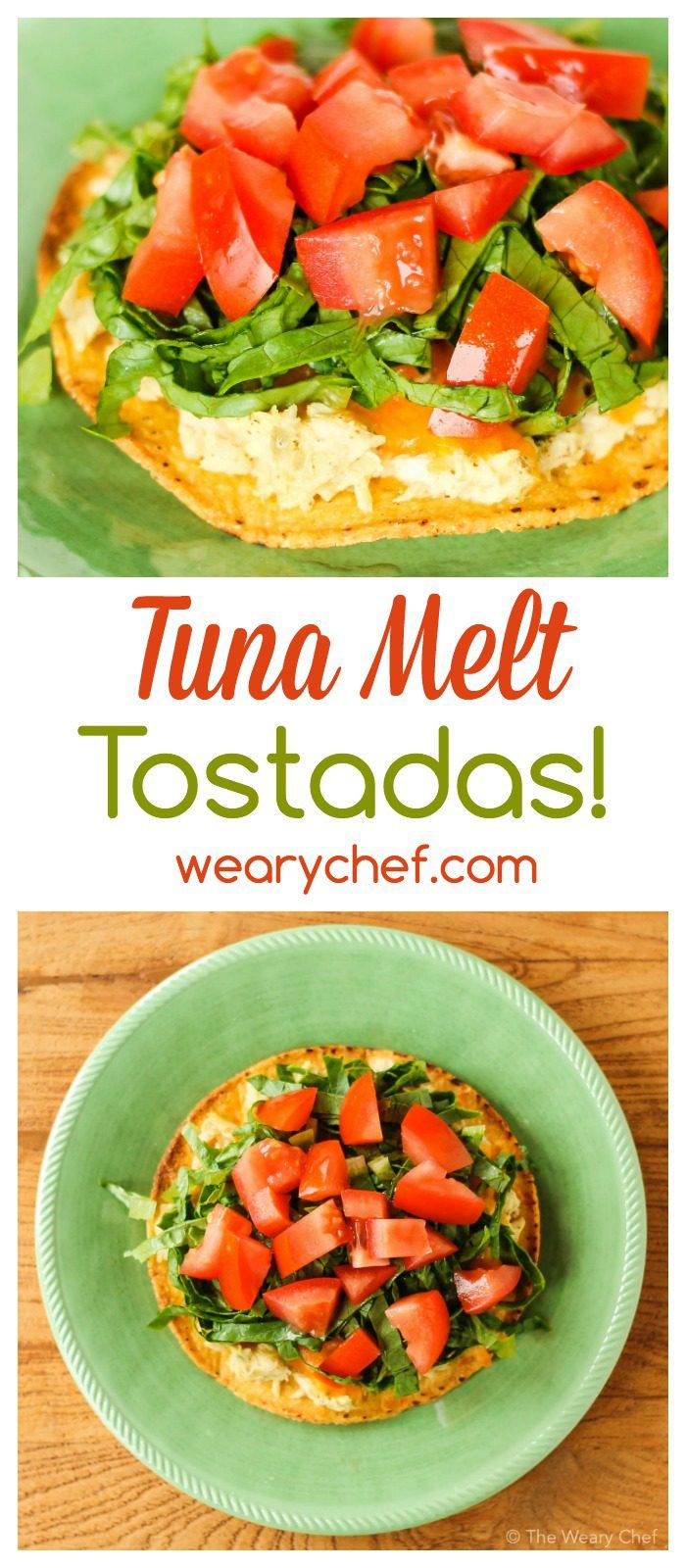 Tuna Melt Tostadas The Weary Chef