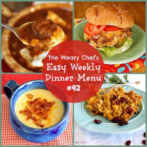 Weekly dinner menu including: Beef Enchilada Soup, Chicken and Dressing Casserole, Easy Potato Soup, Buffalo Turkey Burgers, and lots more!