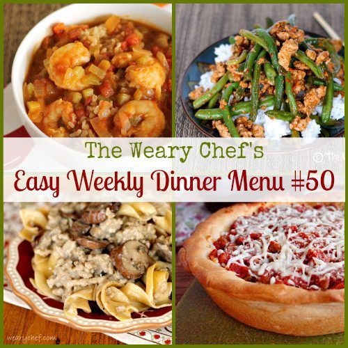 Easy Weekly Dinner Menu 50: Healthy recipes to start your year off right! #dinner