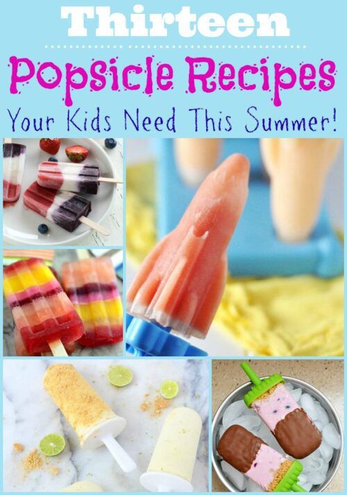 13 Popsicle Recipes Your Kids Need This Summer