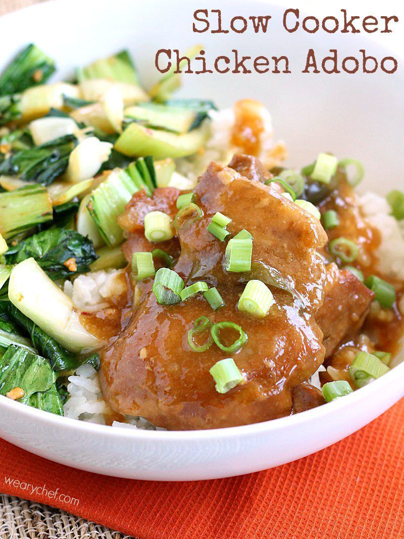 Slow Cooker Chicken Adobo - The Weary Chef