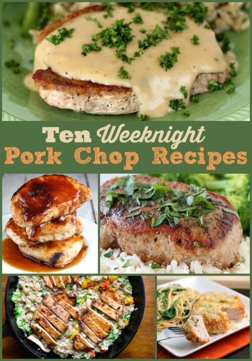 These 10 Pork Chop Recipes are all just right for weeknight dinners!