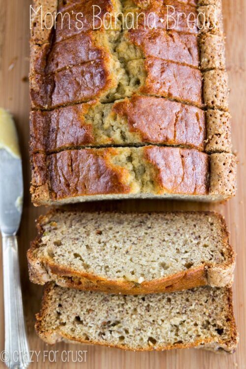 Mom's Banana Bread - Crazy for Crust