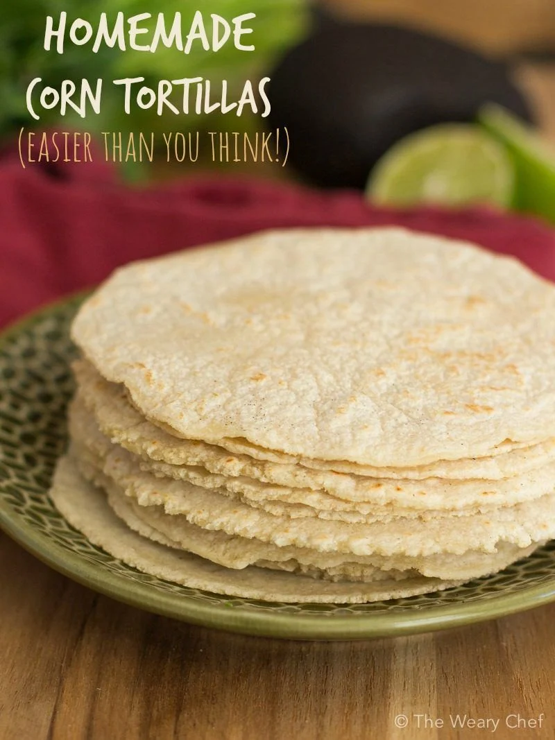 Homemade Corn Tortillas Are Easier Than You Think - The Weary Chef