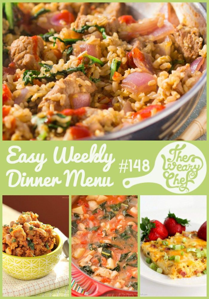 This week's easy dinner menu features Tuscan Chicken Soup, Quick Pork Fried Rice, Swiss Steaks, and lots more!