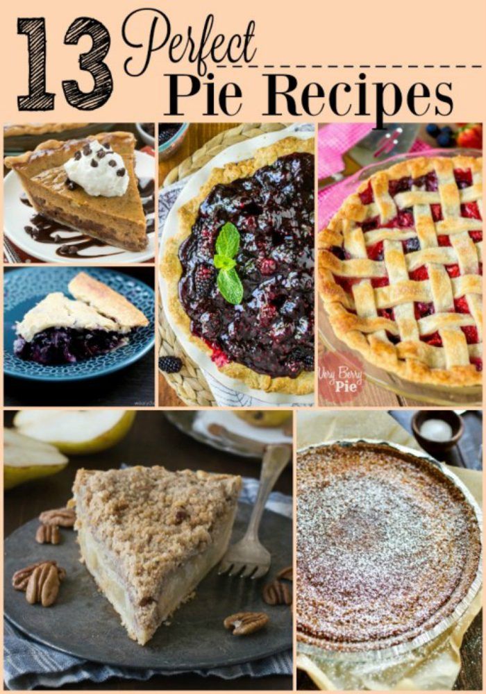 Whether you are baking for the holidays, someone's birthday, or a plain old Thursday, this list of Perfect Pie Recipes will have the perfect dessert for you!