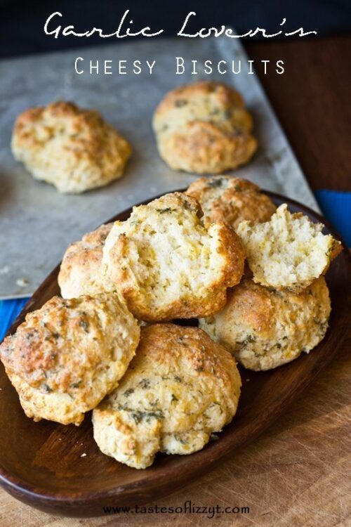 Garlic Lover's Cheesy Biscuits by Taste of Lizzy T's