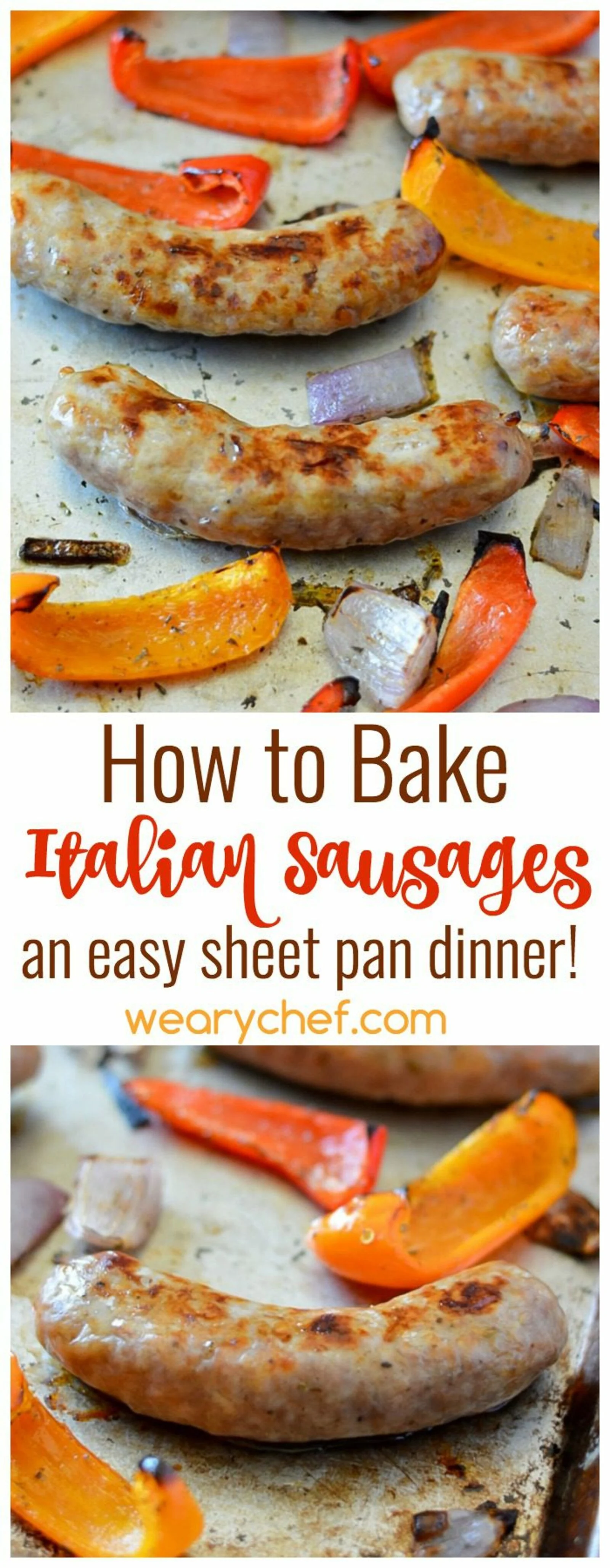 Baked italian sausages are a great base for many different meals. You'll love this sheet pan dinner recipe!