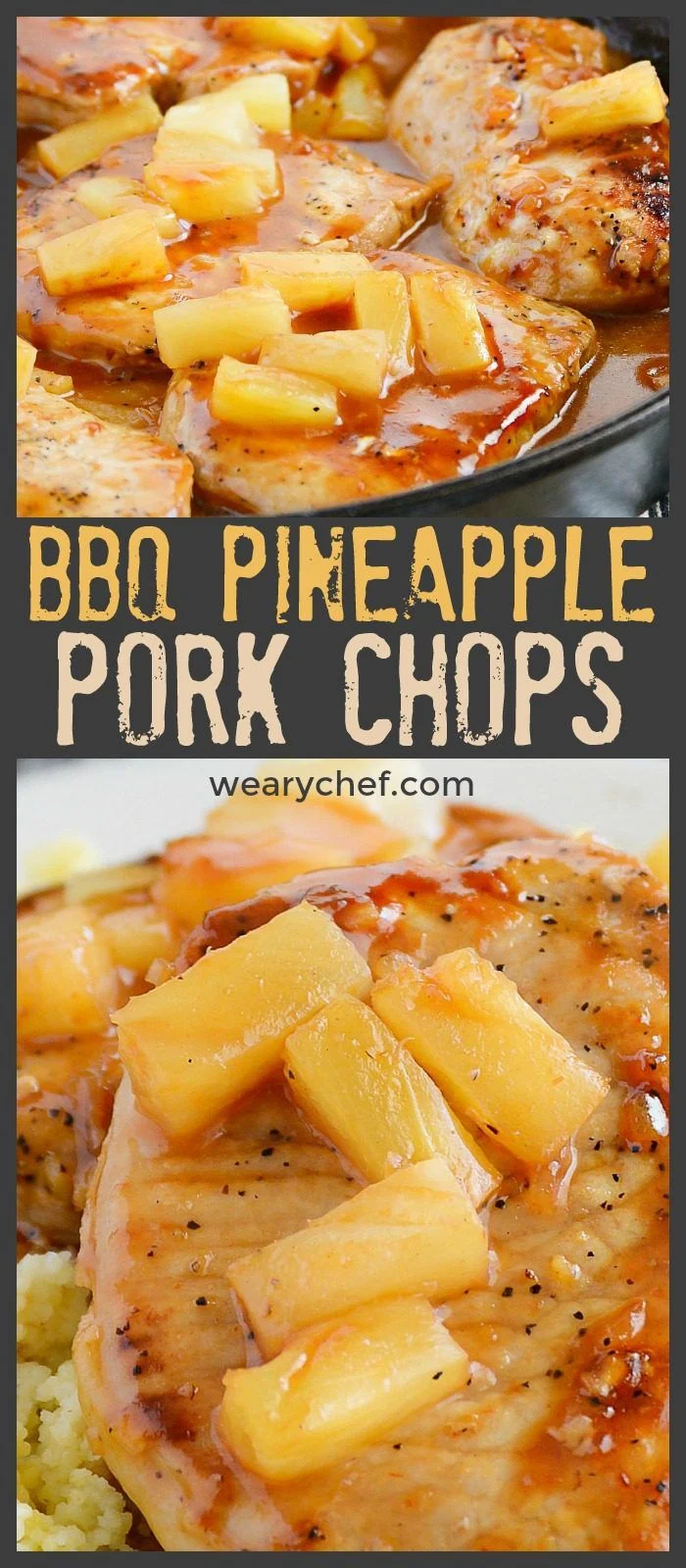 BBQ Pork Chops with Pineapple - The Weary Chef